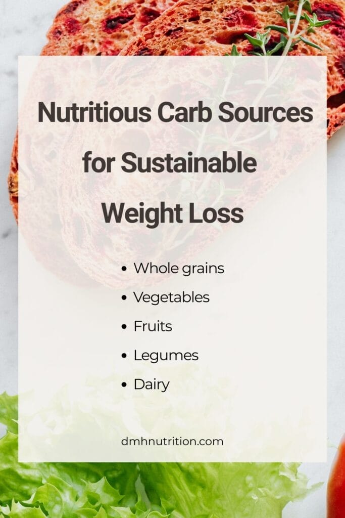 Pinterest pin titled "nutritious carb sources for sustainable weight loss" and listing 5 sources with background photo of a slice of whole grain rustic bread and a lettuce leaf on a white marbled background.